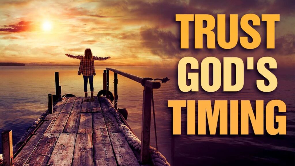 bible verses on god's time